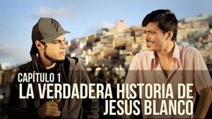 Poster for La verdadera historia de Jesús Blanco