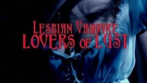 Poster for Lesbian Vampire Lovers of Lust