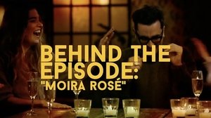 Poster for Behind the Episode: "Moira Rosé"