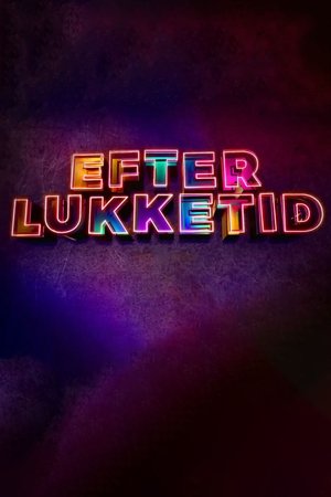 Efter lukketid