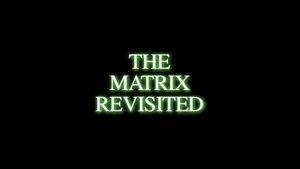 Poster for The Matrix Revisited: The Making of 'The Deadly Assassin'