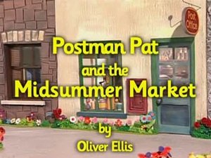 Poster for Postman Pat and the Midsummer Market
