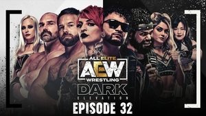 Poster for AEW Dark: Elevation #32