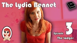 Poster for The Lydia Bennet Ep 3: The Lodger Poster for The Lydia Bennet Ep 3: The Lodger