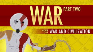 Poster for War and Civilization: Crash Course World History 205