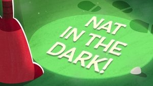 Poster for Nat in the Dark!