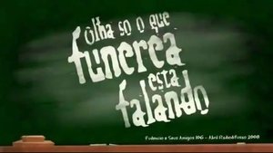 Poster for Olha Só o Que a Funérea Está Falando