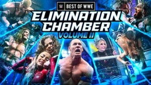 Poster for Best of The Elimination Chamber – Volume 2 Poster for Best of The Elimination Chamber – Volume 2