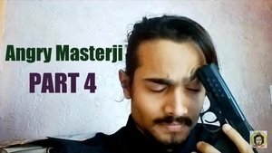 Poster for Angry Masterji Part 4