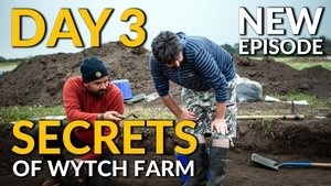 Poster for Secrets of Wytch Farm: Day Three