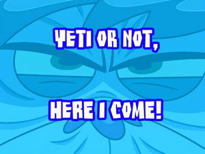 Poster for Yeti or Not, Here I Come