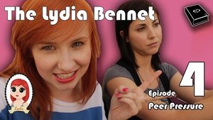 Poster for The Lydia Bennet Ep 4: Peer Pressure Poster for The Lydia Bennet Ep 4: Peer Pressure
