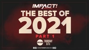 Poster for IMPACT! #910 (Best of 2021 Part 1)