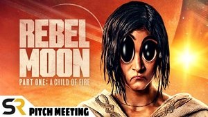 Poster for Rebel Moon: Part One Pitch Meeting
