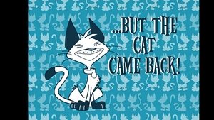 Poster for But the Cat Came Back!