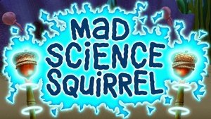 Poster for Mad Science Squirrel