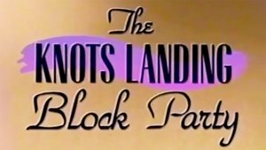 Poster for Knots Landing Block Party