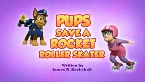 Poster for Pups Save a Rocket Roller Skater