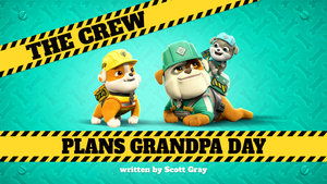 Poster for The Crew Plans Grandpa Day