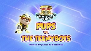 Poster for Charged Up: Pups vs. the Teenybots