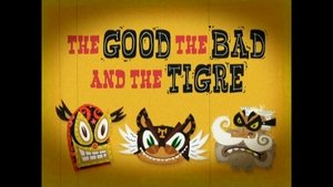 Poster for The Good, the Bad, and the Tigre