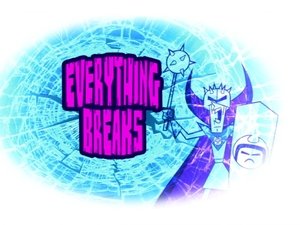 Poster for Everything Breaks