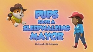 Poster for Pups Save a Sleepwalking Mayor