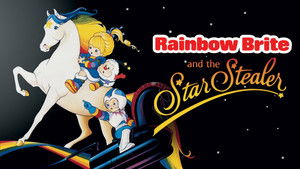 Poster for Rainbow Brite and the Star Stealer