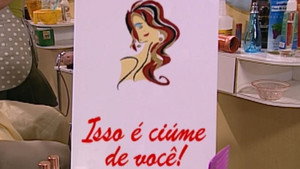 Poster for Isso é Ciúme de Você!