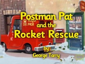 Poster for Postman Pat and the Rocket Rescue
