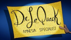 Poster for Dr. Le Quack, Amnesia Specialist