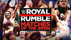 Poster for Royal Rumble Matches of the 2010s Poster for Royal Rumble Matches of the 2010s