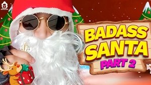 Poster for Badass Santa- Part 2