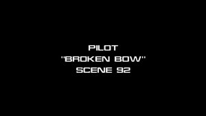 Poster for Deleted Scenes: s01e01 - Broken Bow - Scene 92
