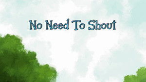 Poster for No Need to Shout Poster for No Need to Shout