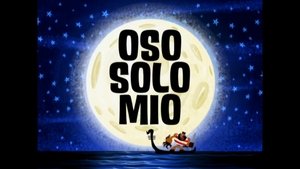 Poster for Oso Solo Mio