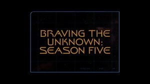 Poster for Braving The Unknown (Season 5)