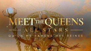 Poster for Meet the Queens - All Stars Season 1