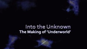 Poster for Into the Unknown: Making Underworld