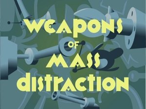 Poster for Weapons of Mass Distraction