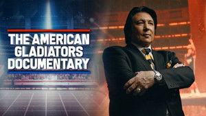 Poster for The American Gladiators Documentary Part 1