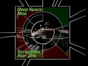 Poster for Deep Space Nine: Scrapbook Year One Poster for Deep Space Nine: Scrapbook Year One