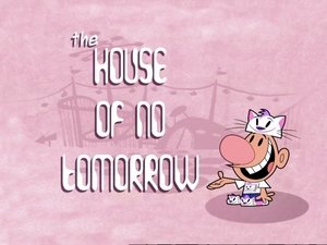 Poster for The House of No Tomorrow