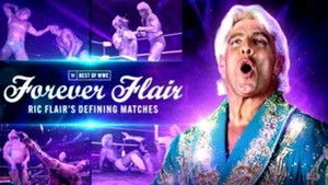 Poster for Forever Flair: Ric Flair’s Defining Matches
