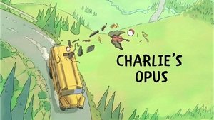 Poster for Charlie's Opus