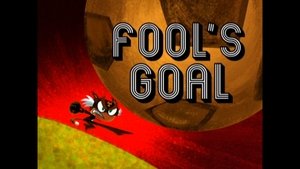 Poster for Fool's Goal