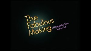 Poster for The Fabulous Making of Chappelle's Show Season 3ish
