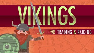 Poster for The Vikings! — Crash Course World History 224