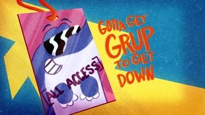 Poster for Gotta Get Grup to Get Down