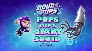 Poster for Aqua Pups: Pups Stop a Giant Squid